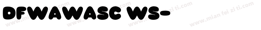dfwawasc ws字体转换